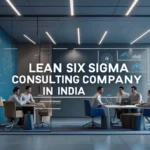 Lean Six Sigma Consulting Company in India