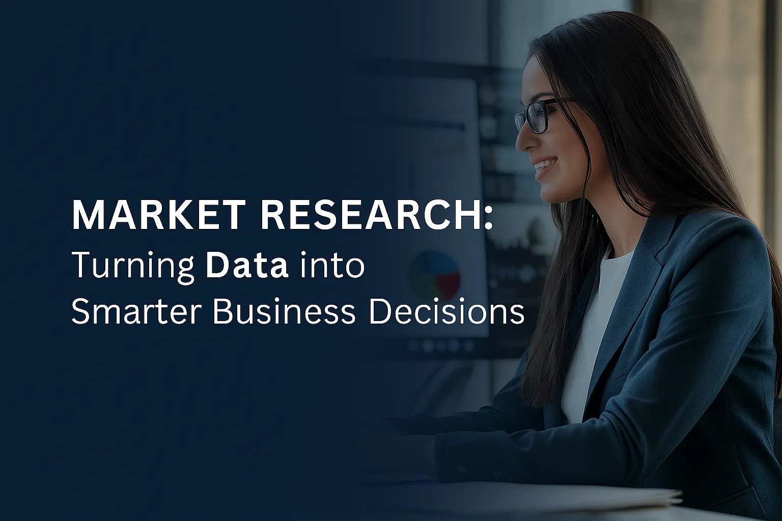Market Research for Business Decisions