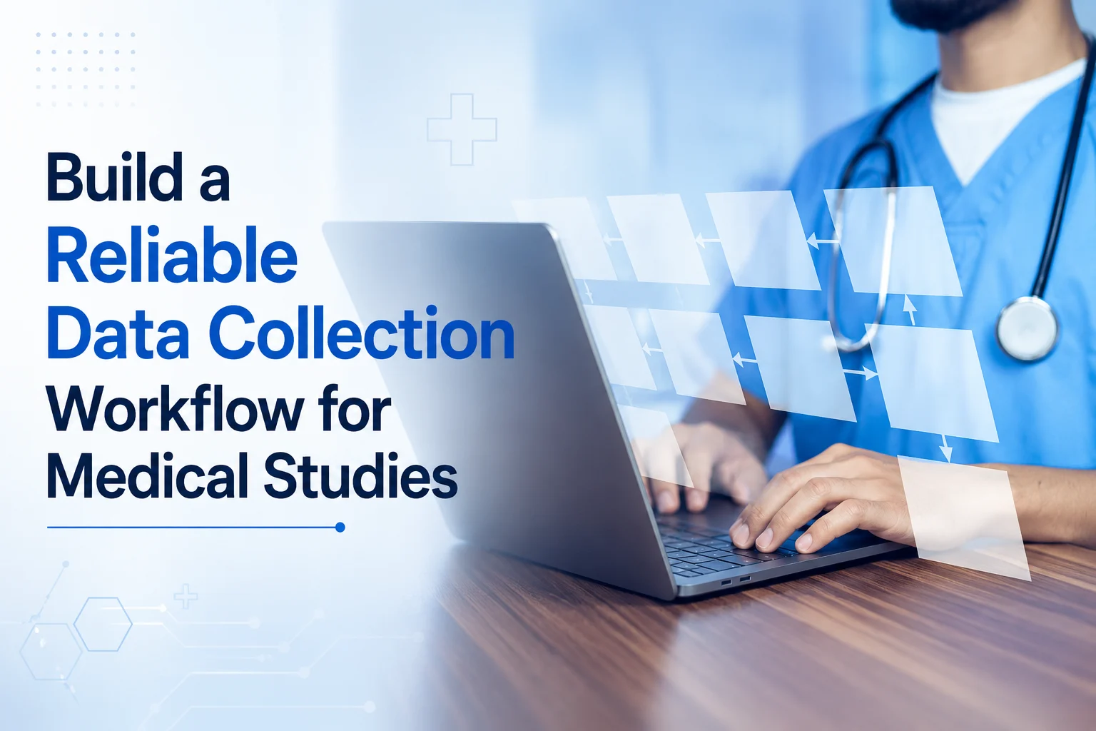 Healthcare professional using a digital workflow system for medical study data collection