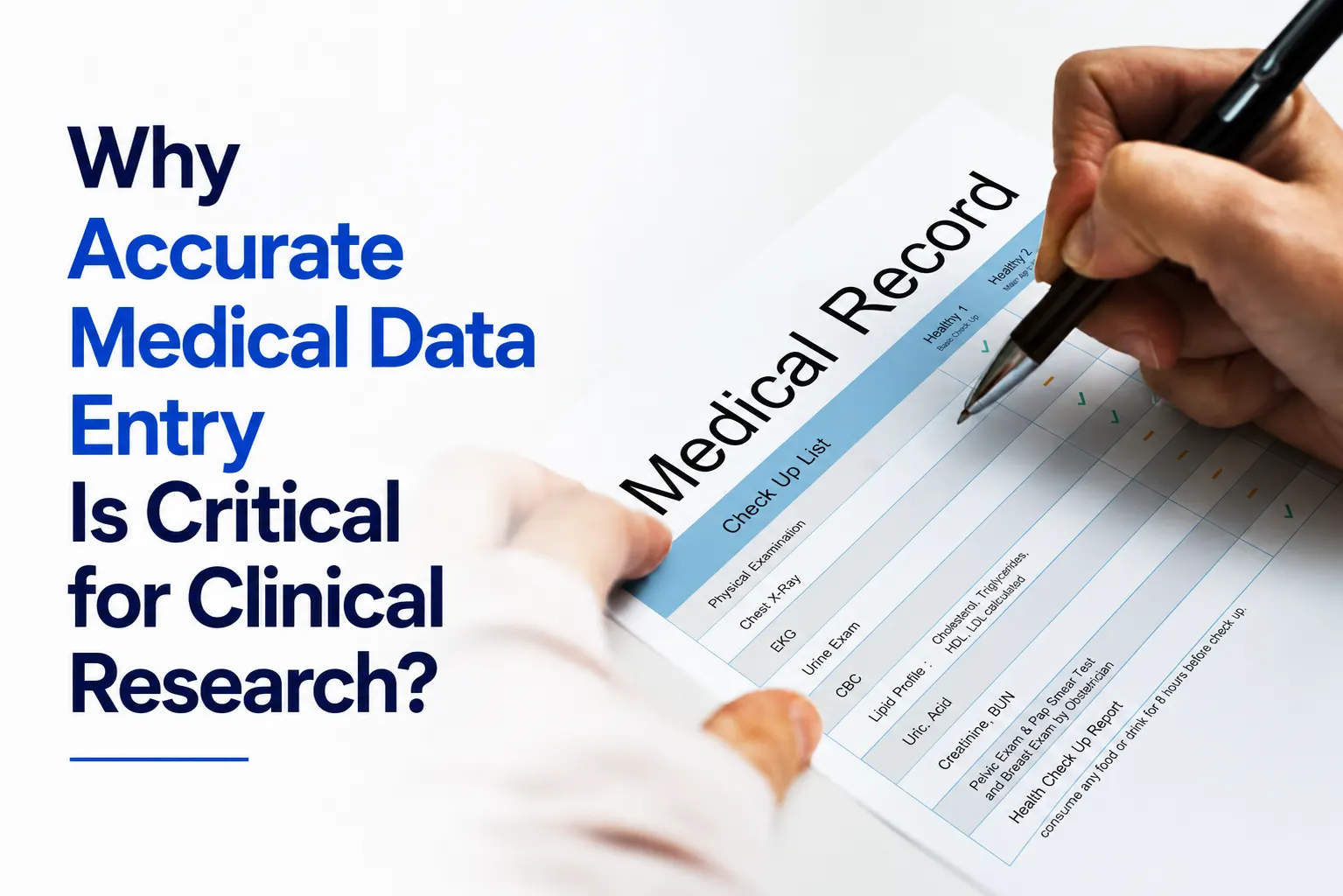 Healthcare professional completing accurate medical data entry and clinical documentation for research studies