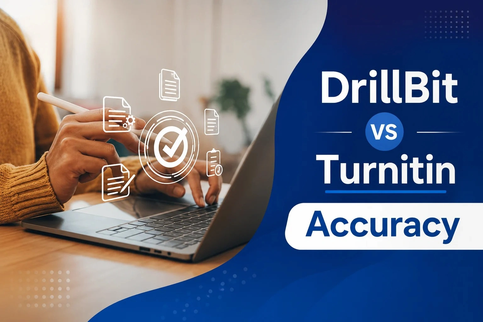 DrillBit vs Turnitin