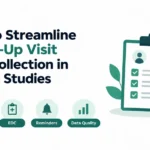 Follow-Up Visit Data Collection