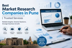 Best Market Research Companies in Pune | Trusted Services