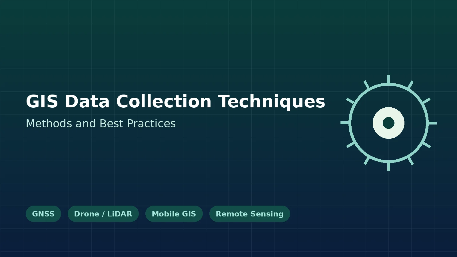 GIS Data Collection Techniques