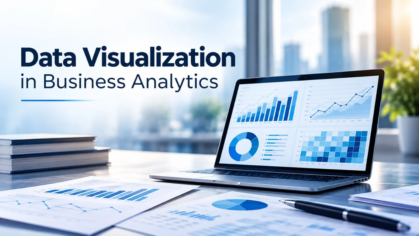 Data Visualization in Business Analytics